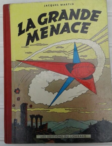 Lefranc - La grande menace - EO rare 1954