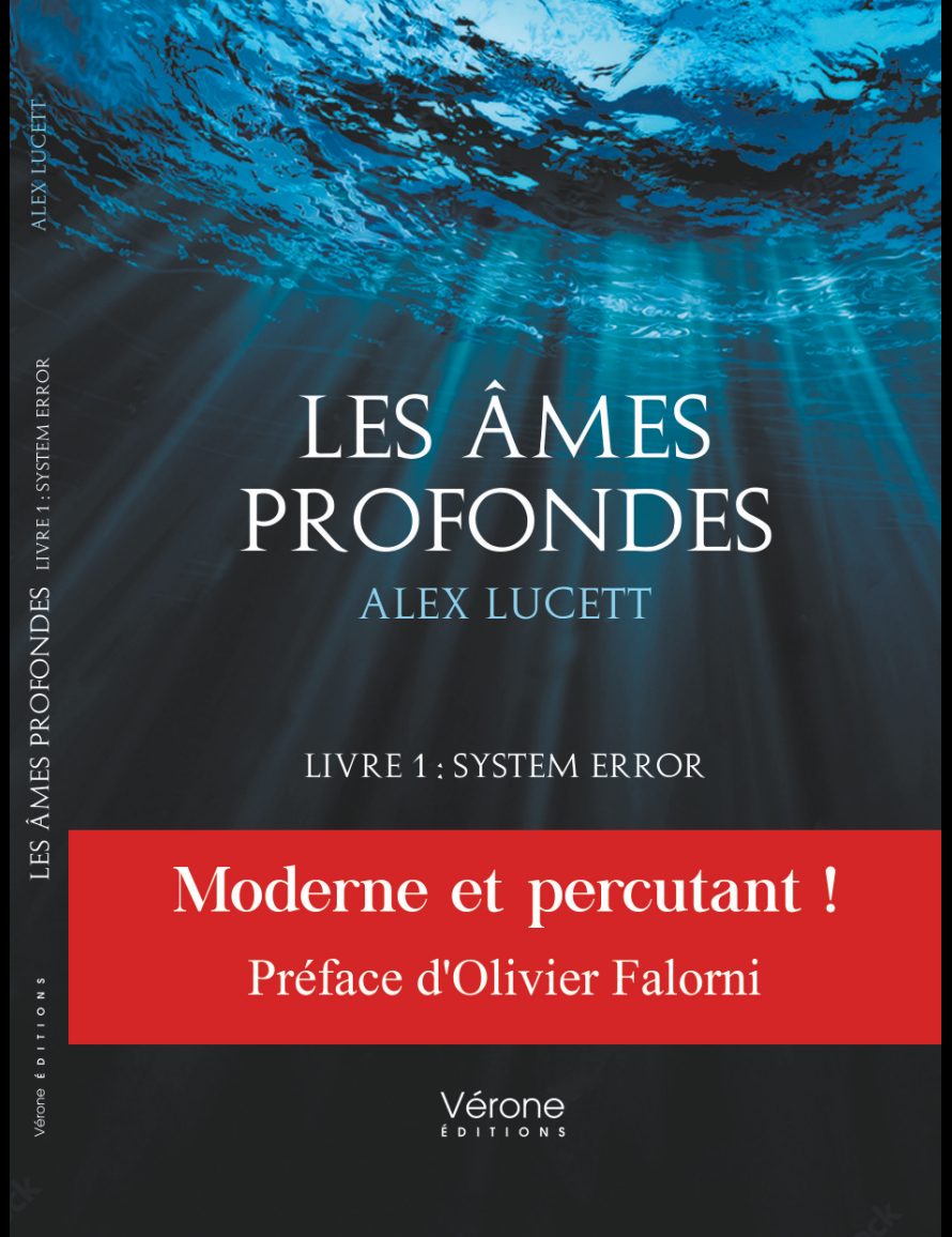 Les âmes profondes - Alex Lucett